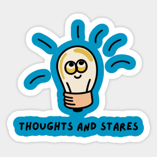 Thoughts and Stares Sticker